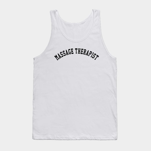 Massage Therapist Tank Top by KC Happy Shop